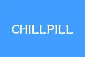 CHILLPILL